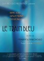 «Le Train Bleu» кадры фильма в хорошем качестве