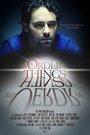 Фильм «The Order of Things» смотреть онлайн фильм в хорошем качестве 720p