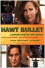 Фильм «Hawt Bullet» смотреть онлайн фильм в хорошем качестве 1080p