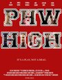 «Phw High» кадры фильма в хорошем качестве