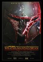 «Star Wars: Wrath of the Mandalorian» кадры фильма в хорошем качестве