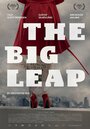 Фильм «The Big Leap» смотреть онлайн фильм в хорошем качестве 1080p