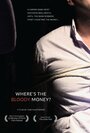 Фильм «Where's the Bloody Money?» смотреть онлайн фильм в хорошем качестве 1080p