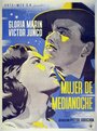 Фильм «Mujer de medianoche» смотреть онлайн фильм в хорошем качестве 720p