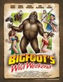 Bigfoot's Wild Weekend (2012)