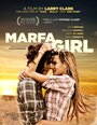 Фильм «Девушка из Марфы» смотреть онлайн фильм в хорошем качестве 720p