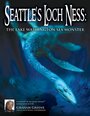 Seattle's Loch Ness: The Lake Washington Sea Monster (2012)