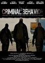 Фильм «Criminal Behavior» скачать бесплатно в хорошем качестве без регистрации и смс 1080p