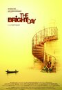 Фильм «The Bright Day» смотреть онлайн фильм в хорошем качестве 720p