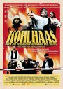 Фильм «Kohlhaas oder die Verhältnismäßigkeit der Mittel» смотреть онлайн фильм в хорошем качестве 1080p