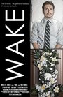 Wake (A Dark Comedy)