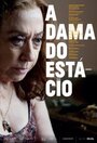 A Dama do Estácio (2012)