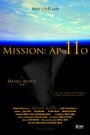 Фильм «Mission: Apo11o» смотреть онлайн фильм в хорошем качестве 1080p