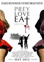 Фильм «Prey Love Eat» смотреть онлайн фильм в хорошем качестве 1080p