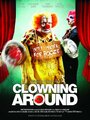 «Clowning Around» кадры фильма в хорошем качестве