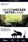 Wader/Wecker - Vater Land