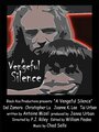 «A Vengeful Silence» кадры фильма в хорошем качестве