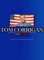 Фильм «Vote for Tom Corrigan» смотреть онлайн фильм в хорошем качестве 720p