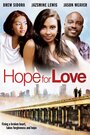 «Hope for Love» трейлер фильма в хорошем качестве 1080p