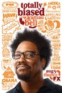 ТВ-передача «Totally Biased with W. Kamau Bell» скачать бесплатно в хорошем качестве без регистрации и смс 1080p