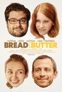 Фильм «Bread and Butter» смотреть онлайн фильм в хорошем качестве 720p