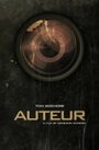 Фильм «Auteur» скачать бесплатно в хорошем качестве без регистрации и смс 1080p