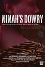 Фильм «Ninah's Dowry» смотреть онлайн фильм в хорошем качестве 1080p