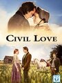 «Civil Love» трейлер фильма в хорошем качестве 1080p