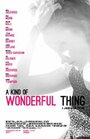 Фильм «A Kind of Wonderful Thing» смотреть онлайн фильм в хорошем качестве 720p