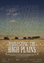 Harvesting the High Plains (2012)