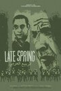 «Late Spring» кадры фильма в хорошем качестве