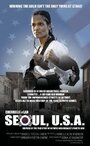 Фильм «Seoul, U.S.A.» смотреть онлайн фильм в хорошем качестве 720p