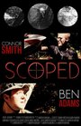 Фильм «Scoped» смотреть онлайн фильм в хорошем качестве 720p