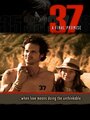 Фильм «37» смотреть онлайн фильм в хорошем качестве 720p