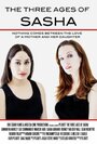 The Three Ages of Sasha