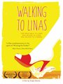 Фильм «Walking to Linas» смотреть онлайн фильм в хорошем качестве 1080p