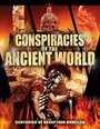 Conspiracies of the Ancient World: The Secret Knowledge of Modern Rulers