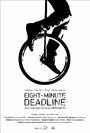 Фильм «Eight-Minute Deadline» смотреть онлайн фильм в хорошем качестве 720p