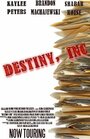 Фильм «Destiny, Inc» смотреть онлайн фильм в хорошем качестве 720p