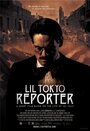 Фильм «Lil Tokyo Reporter» скачать бесплатно в хорошем качестве без регистрации и смс 1080p