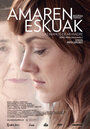 Фильм «Amaren eskuak» смотреть онлайн фильм в хорошем качестве 720p