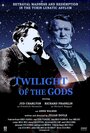 Фильм «Twilight of the Gods» смотреть онлайн фильм в хорошем качестве 1080p