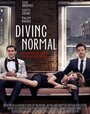 Фильм «Diving Normal» смотреть онлайн фильм в хорошем качестве 720p