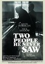 Фильм «Two People He Never Saw» смотреть онлайн фильм в хорошем качестве 720p