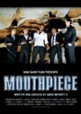 «Mouthpiece» трейлер фильма в хорошем качестве 1080p