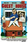 Фильм «Guest House» смотреть онлайн фильм в хорошем качестве 1080p