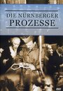 Фильм «Хроника Нюрнбергского процесса» смотреть онлайн фильм в хорошем качестве 720p