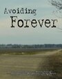 «Avoiding Forever» кадры фильма в хорошем качестве