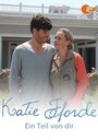 Katie Fforde: Ein Teil von dir