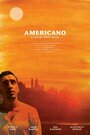 Фильм «Americano» смотреть онлайн фильм в хорошем качестве 1080p